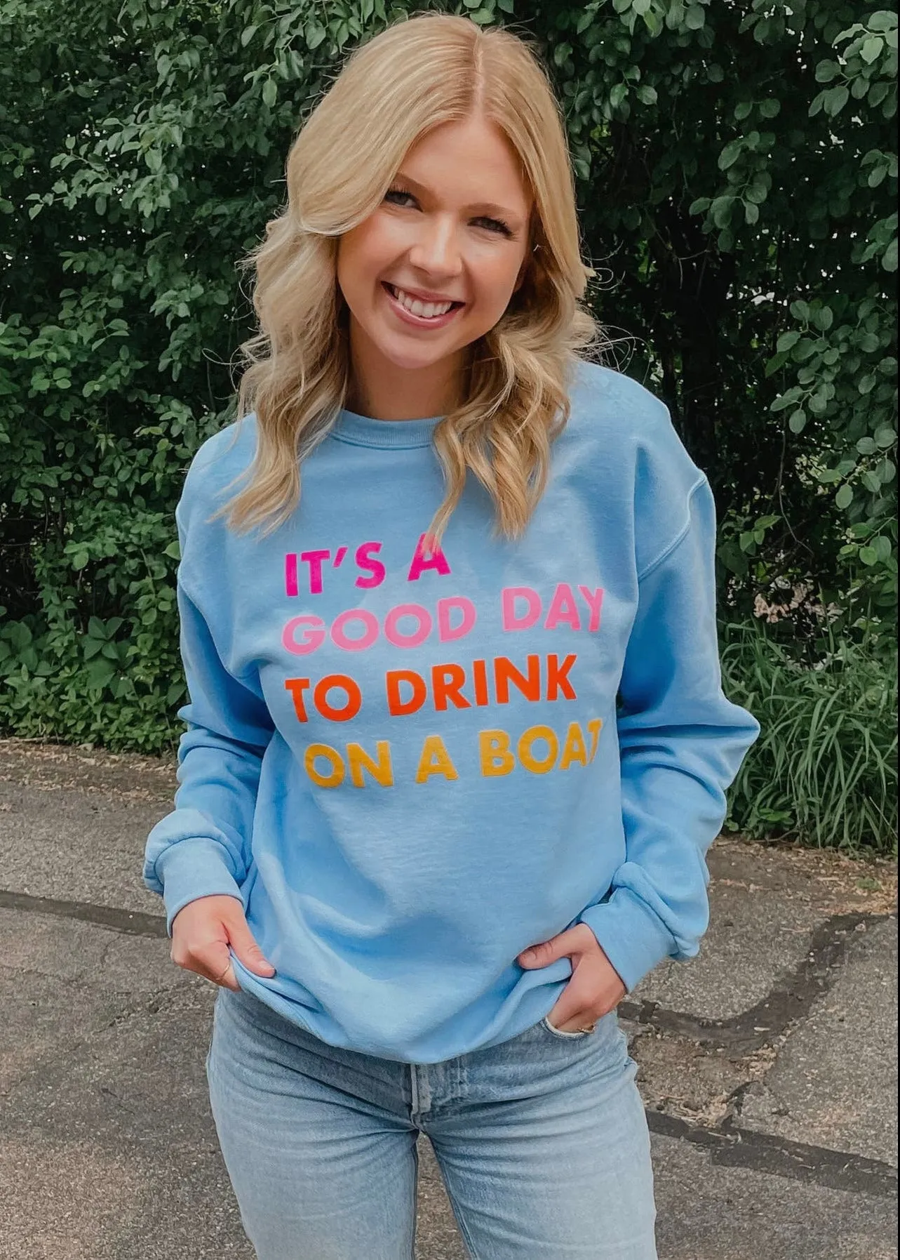It’s A Good Day To Drink On A Boat Sweatshirt