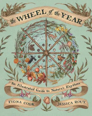 The Wheel of the Year, by Fiona  Cook
